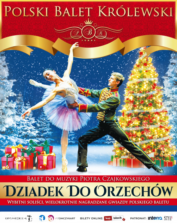 Dziadek do orzechów w wykonaniu Polskiego Baletu Królewskiego