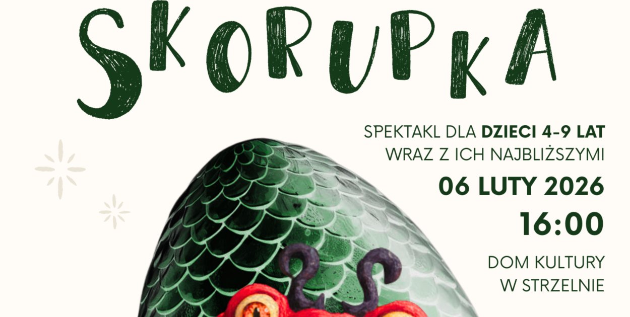 Spektakl „Skorupka” w Domu Kultury w Strzelnie
